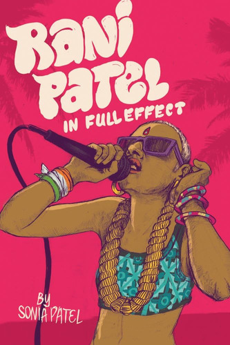 Libro:  Rani Patel In Full Effect