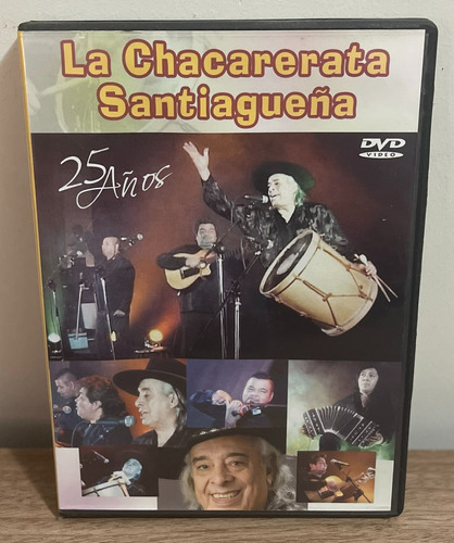 Dvd - La Chacarerata Santiagueña - 25 Anos