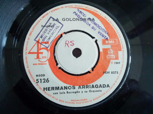 Vinilo Single De Los Hermanos Arriagada - La Golondr ( C34