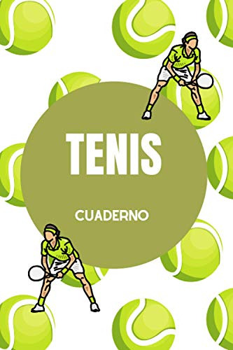Tennis Cuaderno: Notebook Para Escribir | Regalo De Tenis Pa
