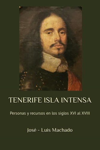 Libro: Tenerife Isla Intensa: Personas Y Recursos Sigl