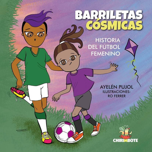 Imagen 1 de 1 de Barriletas Cósmicas: Historia Del Fútbol Femenino