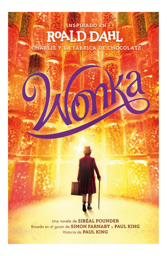 Wonka - Roald Dalh