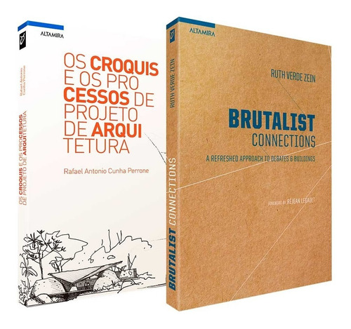Combo Livro De Arquitetura: Os Croquis E Os Processos De Projeto De Arquitetura + Brutalist Connections 