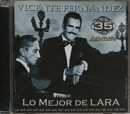 Vicente Fernández- Lo Mejor De Lara 35 Aniversario- Cd Disco
