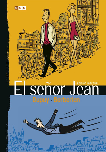 El Señor Jean - Edición Integral Dupuy Y Berberian - Ecc Esp
