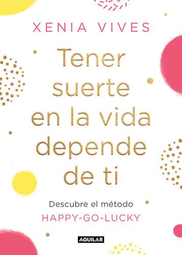 Libro Tener Suerte En La Vida Depende De Ti