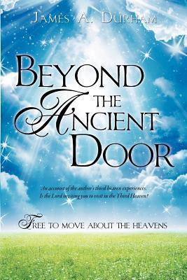 Libro Beyond The Ancient Door - James A Durham