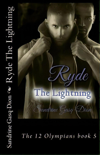 Ryde The Lightning: The 12 Olympians Book 5, De Jacobson, Jennifer. Editorial Createspace, Tapa Blanda En Inglés