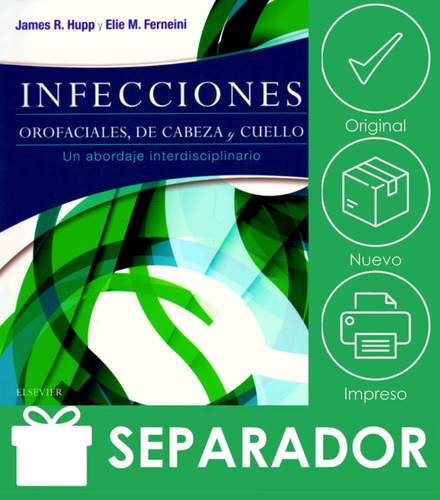 Hupp. Infecciones Orofaciales De Cabeza Y Cuello