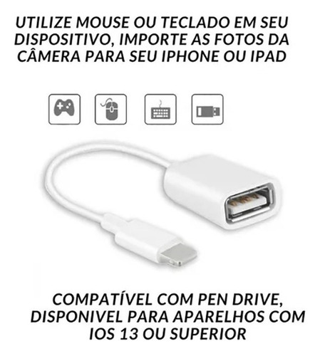 Cabo Adaptador Otg Usb P/ Lightning Compatível Com iPhone