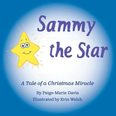 Libro Sammy The Star: A Tale Of A Christmas Miracle - Dav...