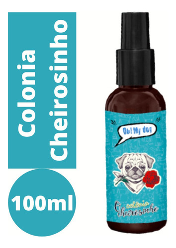 Imagem 1 de 3 de Colônia Perfume Cão Gato Antialérgico 100ml Macho Oh! My Dog