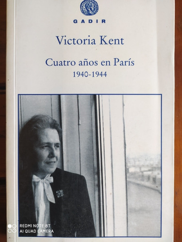 Cuatro Años En París - Victoria Kent