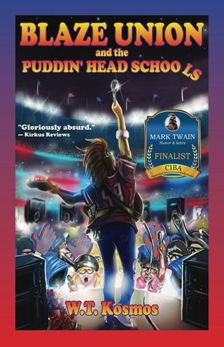 Libro:  Blaze Union And The Puddinø Head Schools