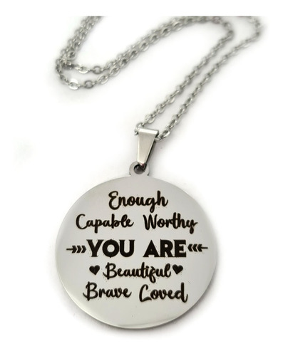 Collar You Are Enough Loved Brave Beautiful Acero Inoxidable