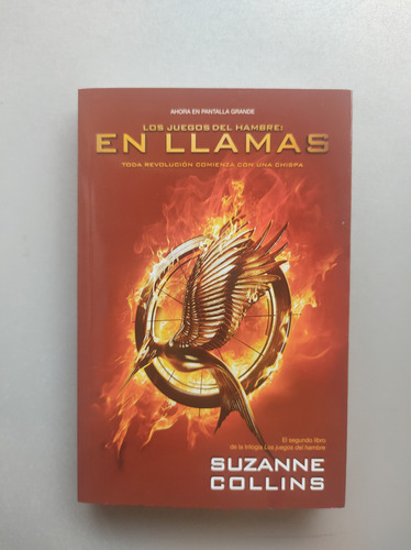 Los Juegos Del Hambre : En Llamas - Suzanne Collins - Molino