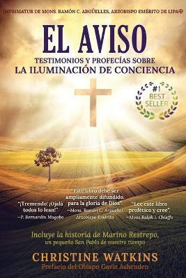 Libro El Aviso : Testimonios Y Profecias Sobre La Illumin...