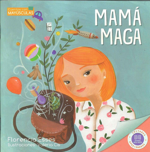 Mama Maga - Florencia Esses