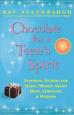 Libro Chocolate For A Teen's Spirit - Kay Allenbaugh