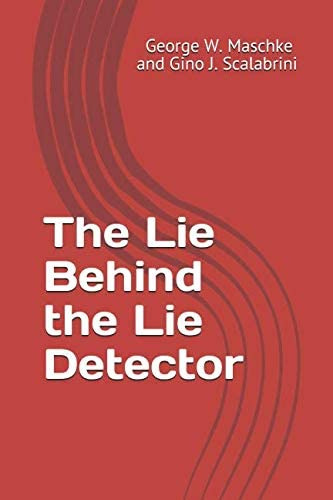 Libro:  The Lie Behind The Lie Detector