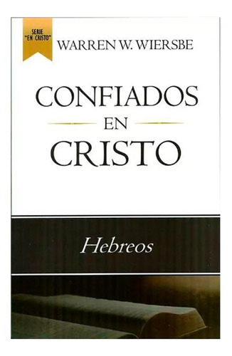 Hebreos - Warren Wiersbe