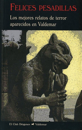 Varios Autores Libros: Felices Pesadillas