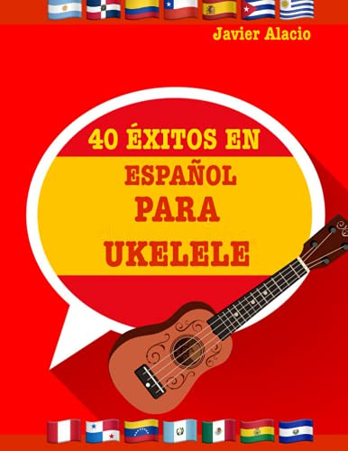 40 Exitos En Español Para Ukelele -partituras Y Tablaturas P