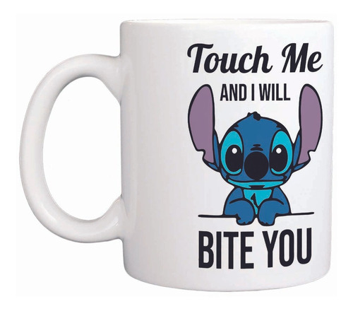 Taza Blanca Stitch. Touch Me And I Will Bite You