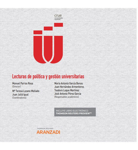 Lecturas De Política Y Gestión Universitarias (papel + E-boo