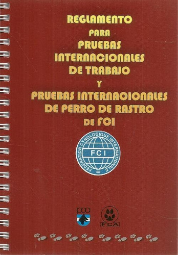 Libro Reglamento De Pruebas Internacionales De Trabajo Y Pru