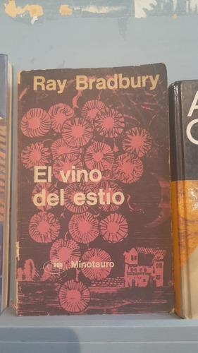 El Vino Del Estio - Ray Bradbury  Libro Usado Impecable 