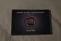 Comprar Fiat Palio Fire 2016 Manual De Uso Y Mantenimiento