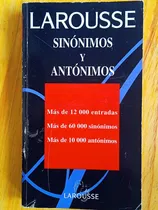 Comprar Diccionario Larousse Sinónimos Y Antónimos