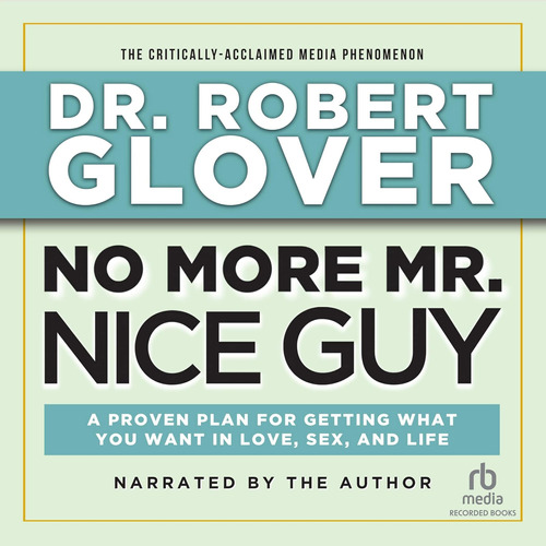 Libro: No More Mr. Nice Guy: A Proven Plan For What