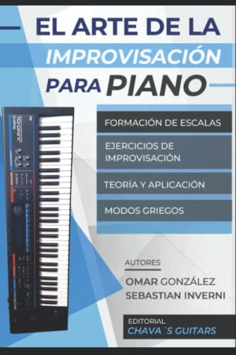 El Arte De La Improvisacion Para Piano