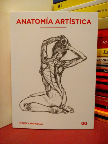 Anatomía Artística - Michel Lauricella