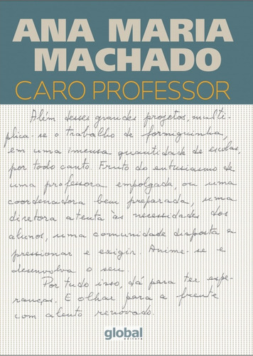 Caro professor, de Machado, Ana Maria. Editora Grupo Editorial Global, capa mole em português, 2017