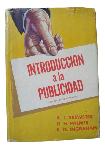 Introducción A La Publicidad - Brewster, Palmer, Ingraham