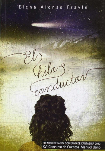 Libro El Hilo Conductor - Alonso Frayle, Elena