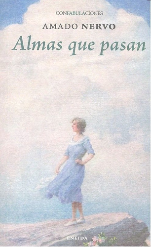 Almas Que Pasan, De Nervo, Amado. Editorial Eneida Editorial S.l., Tapa Blanda En Español