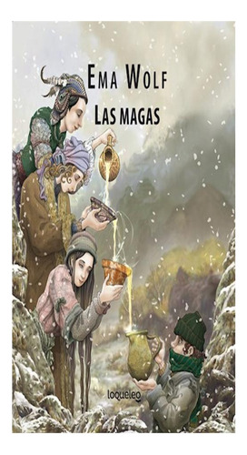 Las Magas Wolf Ema Loqueleo None