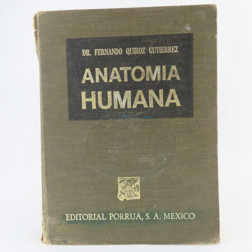 R1699 Fernando Quiroz Gutierrez -- Anatomia Humana Tomo 2