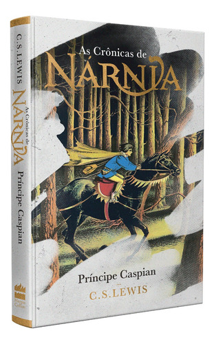Livro As Crônicas De Nárnia: Príncipe Caspian, De C.s. Lewis 1a Edição 2023 Em Português Capa Dura Coleção De Luxo Editora Harpercollins Brasil