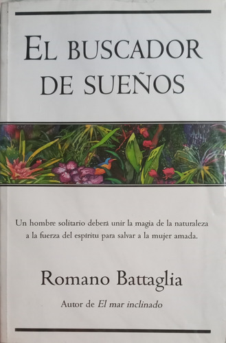El Buscador De Sueños Romano Battaglia