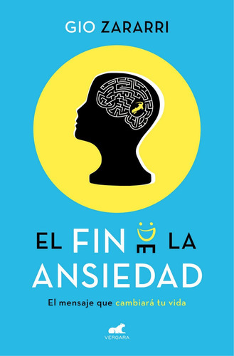 El Fin De La Ansiedad - Zararri, Gio (paperback)