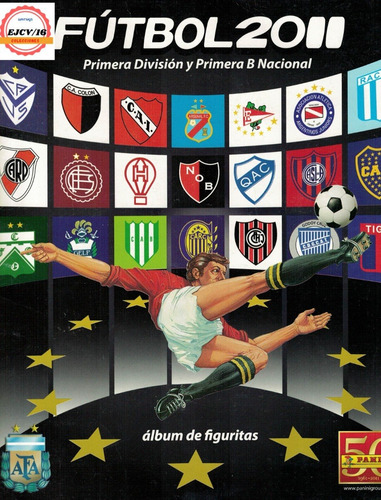  Álbum Futbol Argentino 2011 1era Division Y 1era B Nacional
