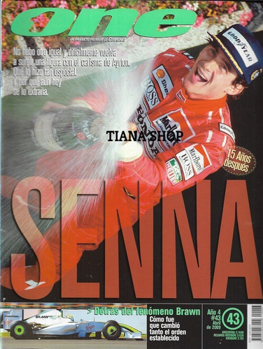 Revista One #43_abril 2009__ayrton Senna: 15 Años Después