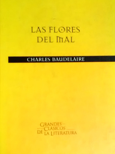 Las Flores Del Mal Chrles Baudelaire