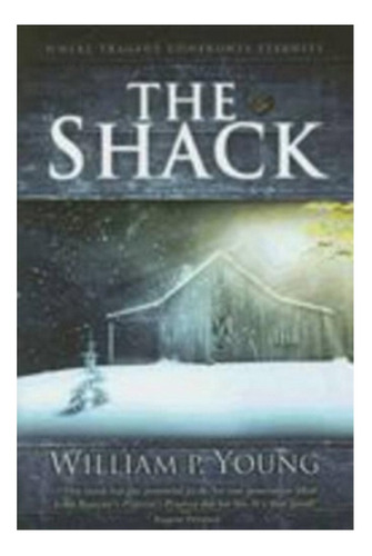 The Shack - William P. Young. Eb4